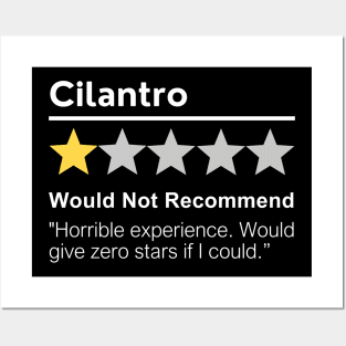 Cilantro Would Not Recommend Funny I Hate Coriander Posters and Art